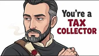 Thumbnail: Your Life as a Medieval Tax Collector at Every Level