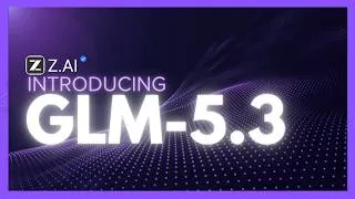 Thumbnail: GLM 5.3 Is INSANE! The BEST Open Source Model EVER? BEATS MYTHOS? (Fully Tested)