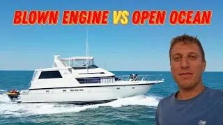 Thumbnail: 700 Miles in my Blown Engine 52ft Yacht