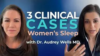 Thumbnail: Women's Sleep Disorders: 3 Clinical Cases & What They Teach Us