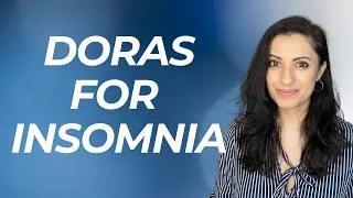 Thumbnail: Watch this if you prescribe DORAs for insomnia
