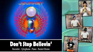 Thumbnail: Don't Stop Believin' - Journey (Arrangement: Recorder-Xylophone-Bucket Drums-Piano)