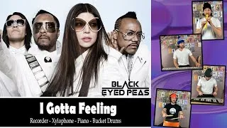 Thumbnail: I Gotta Feeling - Black Eyed Peas (Arrangement: Recorder-Xylophone-Bucket Drums-Piano)