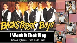 Thumbnail: I Want it That Way - Backstreet Boys (Arrangement: Recorder-Xylophone-Bucket Drums-Piano)