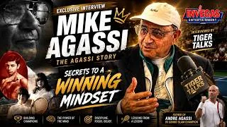 Thumbnail: The Agassi Story - Mike Agassi's Winning Mindset | Tiger Talks | InVegas Entertainment 🎤