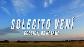 Thumbnail: Greeicy, Rawayana - Solecito Vení (Letra/Lyrics)