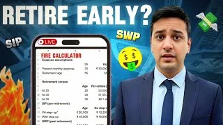 Thumbnail: How to Retire Early Using My FIRE Calculator (Your Exact SIP + SWP Plan)