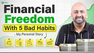 Thumbnail: 5 Bad Habits I Removed to Achieve Financial Freedom | My Story