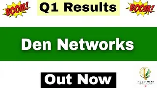 Thumbnail: Den Networks Q1 Results 2027 | Den Network Results Today | Den Network Share Latest News |