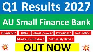 Thumbnail: AU Small Finance Bank q1 results 2027 | AU Bank Q1 results today | AU Small Finance Bank Share News