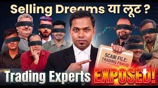 Thumbnail: EXPOSED! Dark Reality of Fake Trading experts😱 #Trading Scam