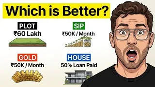 Thumbnail: Plot vs Gold vs SIP vs Home Loan — 10 साल बाद कौन सबसे अमीर बनाएगा?