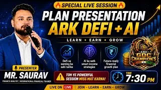 Thumbnail: 🚀 ARK DeFAI + AI Plan Presentation | Mr. Saurav Live Session 🔥