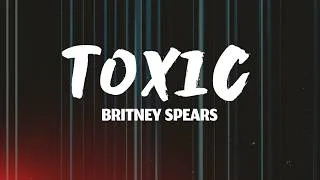 Thumbnail: Britney Spears - Toxic (Lyrics)