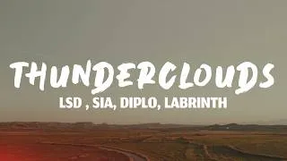 Thumbnail: LSD - Thunderclouds (Lyrics) ft. Sia, Diplo, Labrinth