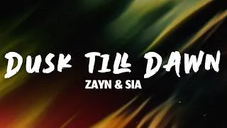 Thumbnail: ZAYN & Sia - Dusk Till Dawn (Lyrics)