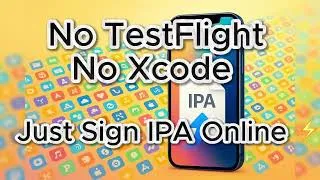 Thumbnail: No TestFlight, No Xcode — Just Sign IPA Online ⚡