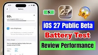 Thumbnail: iOS 27 Public Beta Battery Test 🔋| iOS 27 Public Beta Battery Review Performance |Battery Drain Fix?