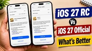 Thumbnail: iOS 27 RC vs Official Update 🔥 Which Is Better? | iOS 27 Release Date & Comparison