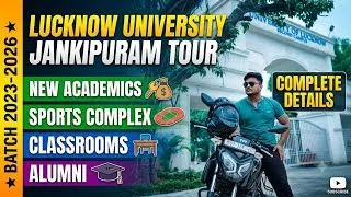 Thumbnail: Lucknow University Second Campus | Full Tour | New Campus | Department LUCKNOW UNIVERSITY LLM | 