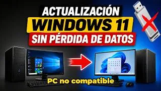 Thumbnail: Cómo Actualizar CUALQUIER PC Antigua a Windows 11 (Sin TPM, Sin USB y Sin Perder Datos) — Guía 2026