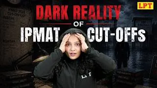 Thumbnail: The REALITY of IPMAT Cut-Offs! 🚨| What Should You Change for IPMAT 2027? | Must-Watch