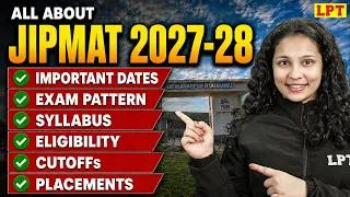 Thumbnail: All About JIPMAT 2027 🔎| Eligibility, Syllabus, Exam Pattern, Colleges, Cut-offs, Fees & Placements