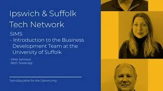 Thumbnail: Introduction to the Business Development Team at the University of Suffolk