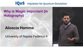 Thumbnail: Alioscia Hamma: Why is Magic Important (in Holography)