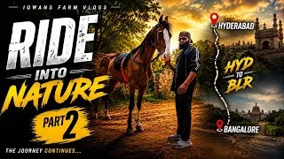 Thumbnail: HYDERABAD TO BANGALORE [  PART 2 ]FINAL  IQWAN'S FARM VLOG'S 
