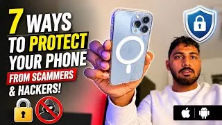 Thumbnail: 7 Ways to Protect Your iPhone & Android From Scammers & Hackers!.... 🔐📱