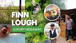 Thumbnail: Staying at Finn Lough: Ireland’s Most Magical Forest Resort