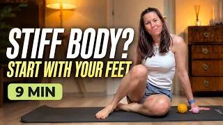 Thumbnail: Your Body Feels Stiff Because Your Feet Forgot How to Move | 9-Min Barefoot Routine