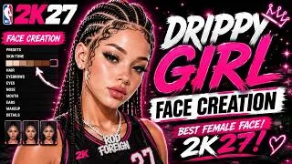 Thumbnail: NBA 2K27 DRIPPY GIRL FACE CREATION 🔥 BEST FEMALE FACE SCAN!