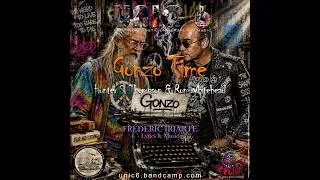Thumbnail: GONZO TIME  Inspired by Hunter S. Thompson & Ron Whitehead - UNIC6/Frédéric Iriarte 16 JULY NEWYORK