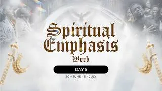 Thumbnail: Day 5 | Session 2: "Characteristics of the Anointing" | SPIRITUAL EMPHASIS WEEK