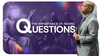 Thumbnail: The Importance of Asking Questions [03RD MAY 2026]