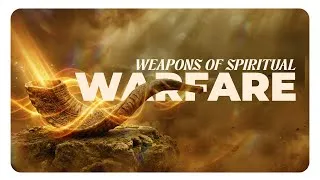 Thumbnail: Weapons of Spiritual Warfare