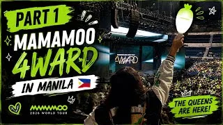 Thumbnail: MAMAMOO 4WARD MANILA 🇵🇭 | PART 1 — THE QUEENS ARE HERE! 👑