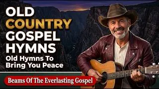 Thumbnail: Country Gospel Hymns | When You Need Strength to Keep Going, Listen to This