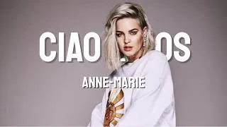 Thumbnail: Anne-Marie - Ciao Adios (Lyrics)