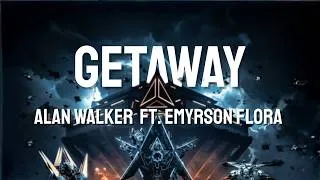 Thumbnail: Alan Walker - Getaway ft. Emyrson Flora (Lyrics)