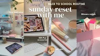 Thumbnail: Sunday Reset With Me! BACK TO SCHOOL DESK SETUP | iPad M3 ESR Unboxing, SHEIN Home Haul