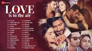 Thumbnail: Love Is In The Air - Full Album | 30 Superhit Songs | 2 Hours Non-Stop | Ik Tu Hai, Atak Gaya & More