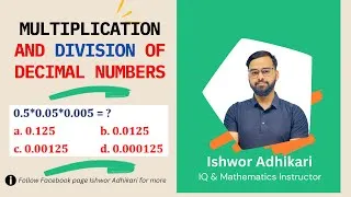 Thumbnail: Mathematical Operations of Decimal Numbers IQ for NASU Kharidar ASI CADET OFFICER - Ishwor Adhikari