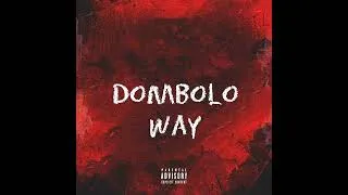 Thumbnail: DjMdurh DG-Dombolo Way