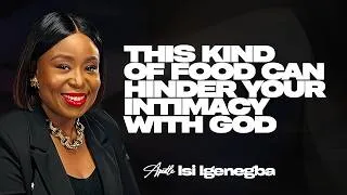 Thumbnail: AVOID THIS TYPES OF FOODS, IT CAN HINDER YOUR INTIMACY WITH GOD |APOSTLE ISI IGENEGBA
