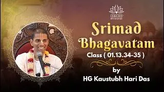 Thumbnail: Srimad Bhagavatam 1.13.34-35 | Dhritarashtra's Renunciation & Sadhu-Sanga | HG Kaustubh Hari Das 🙏