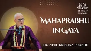 Thumbnail: Sri Chaitanya Mahaprabhu's Initiation in Gaya | HG Atul Krishna Prabhu | ISKCON Bhiwandi
