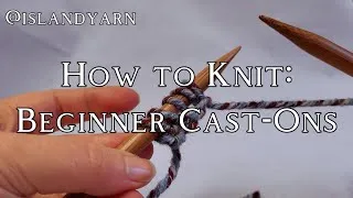 Thumbnail: Knitted and Long Tail Cast-On (LEARN TO KNIT)
